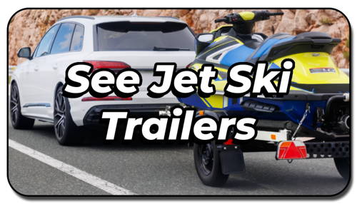 Jet Ski Trailers image button