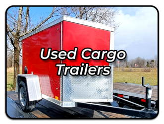 Used Cargo Trailers image button - see all used cargo trailers